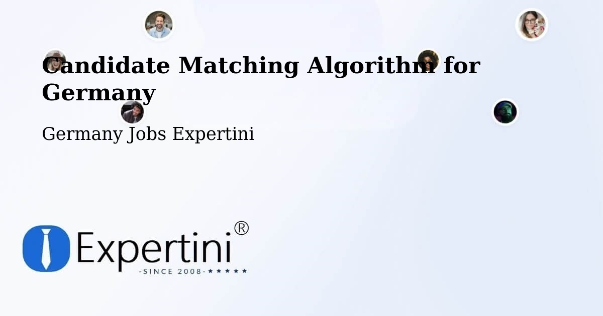 Candidate Matching Algorithm Overview – Hameln - Germany Jobs Expertini