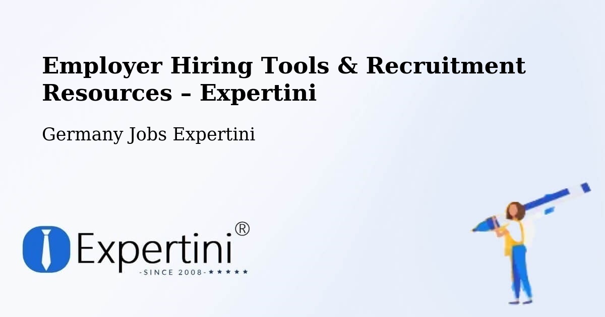 Employer Hiring Tools & Recruitment Resources – Hameln - Hameln, Germany Jobs Expertini