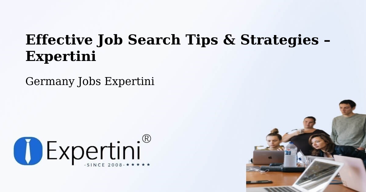 Job Search Tips & Strategies for Job Seekers – Hameln - Hameln, Germany Jobs Expertini
