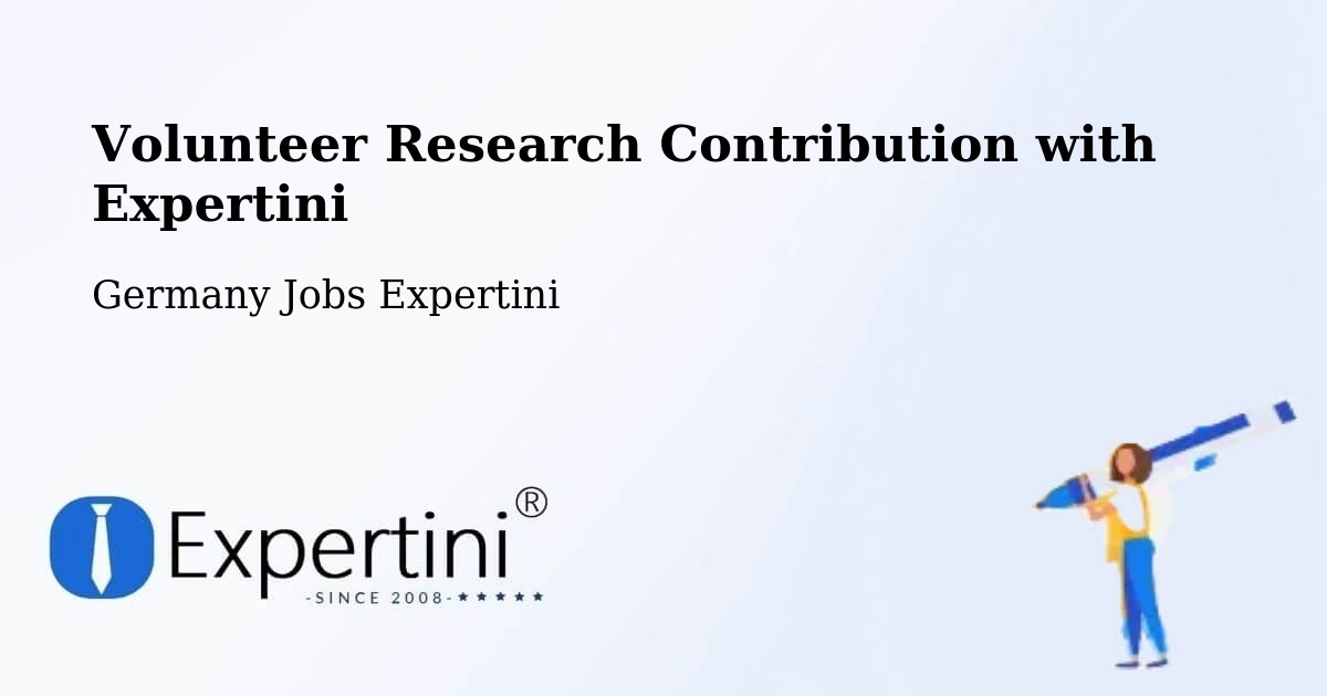 Volunteer Research Contribution Program – Hameln - Germany Jobs Expertini