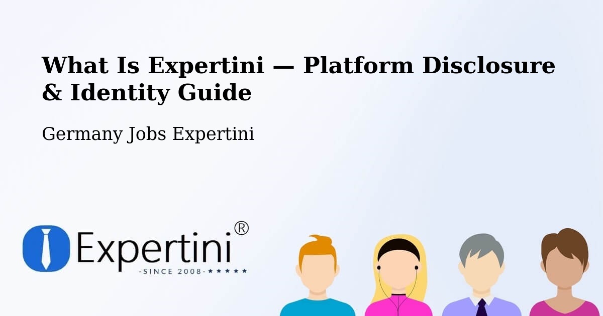 What Is Expertini — Platform Disclosure & Identity Guide – Hameln